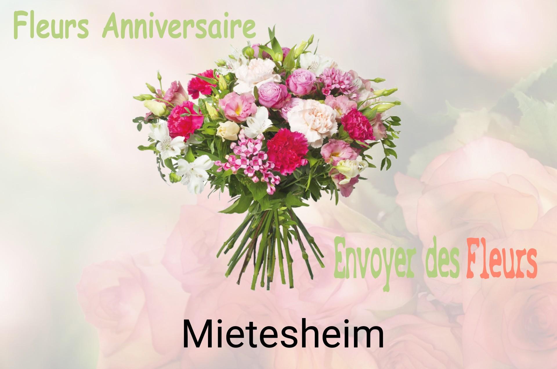 Bouquet de fleurs d’anniversaire livré à Mietesheim